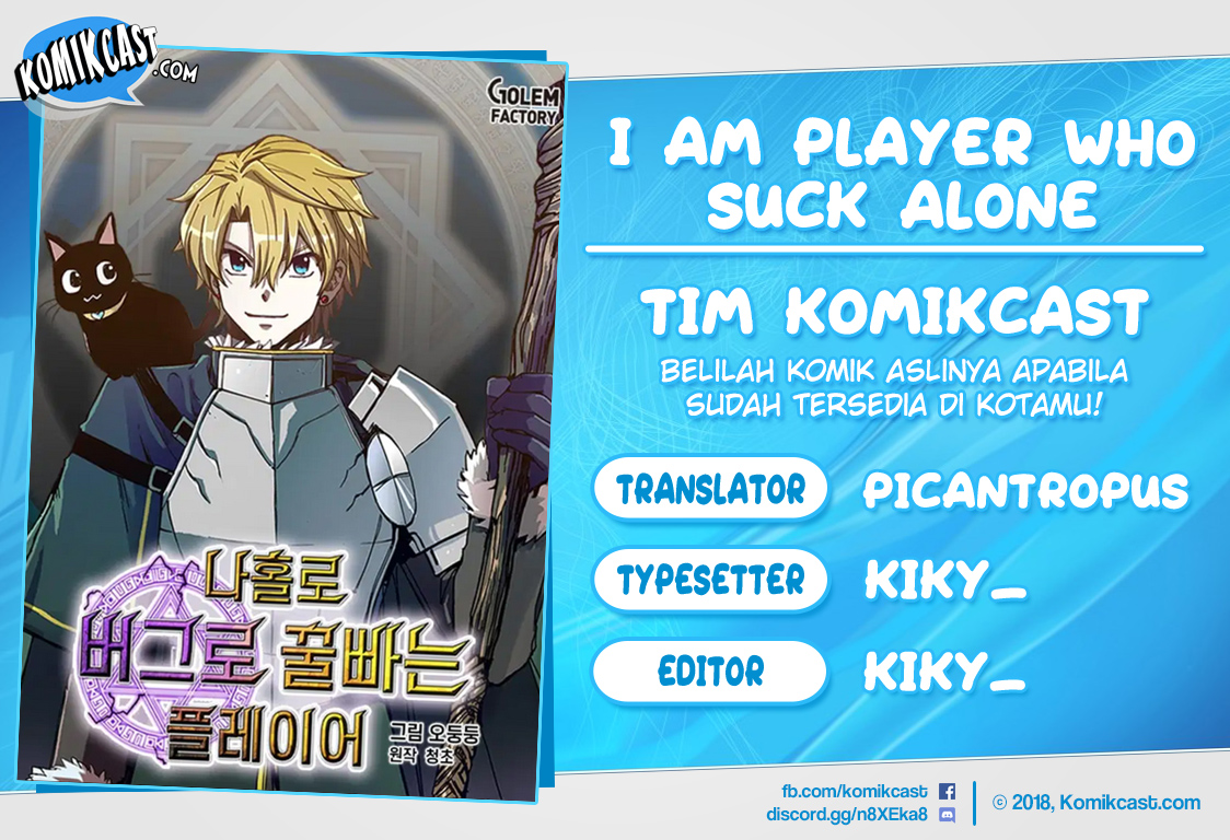 I Am Player Who Suck Alone (Solo Bug Player)